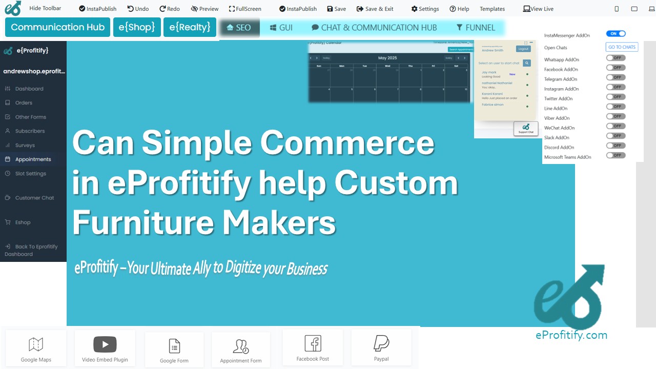Can Simple Commerce in eProfitify help Custom Furniture Makers